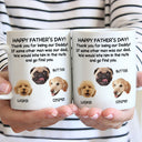 Custom Photo Thank You For Being My Daddy - Personalized Mug