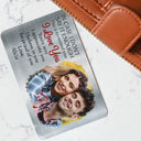 Custom Photo In Case I Don't Say It Enough Couple - Personalized Aluminum Wallet Card