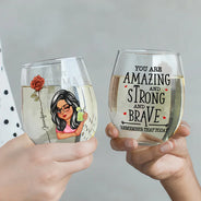 Gift For Yourself, Gift For Women - Birth Flower You Are Amazing And Strong - Personalized Stemless Wine Glass