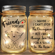 Gift For Bestie, Gift For Sisters - I Promise You Won't Have To Face Them Alone - Personalized Mason Jar Light