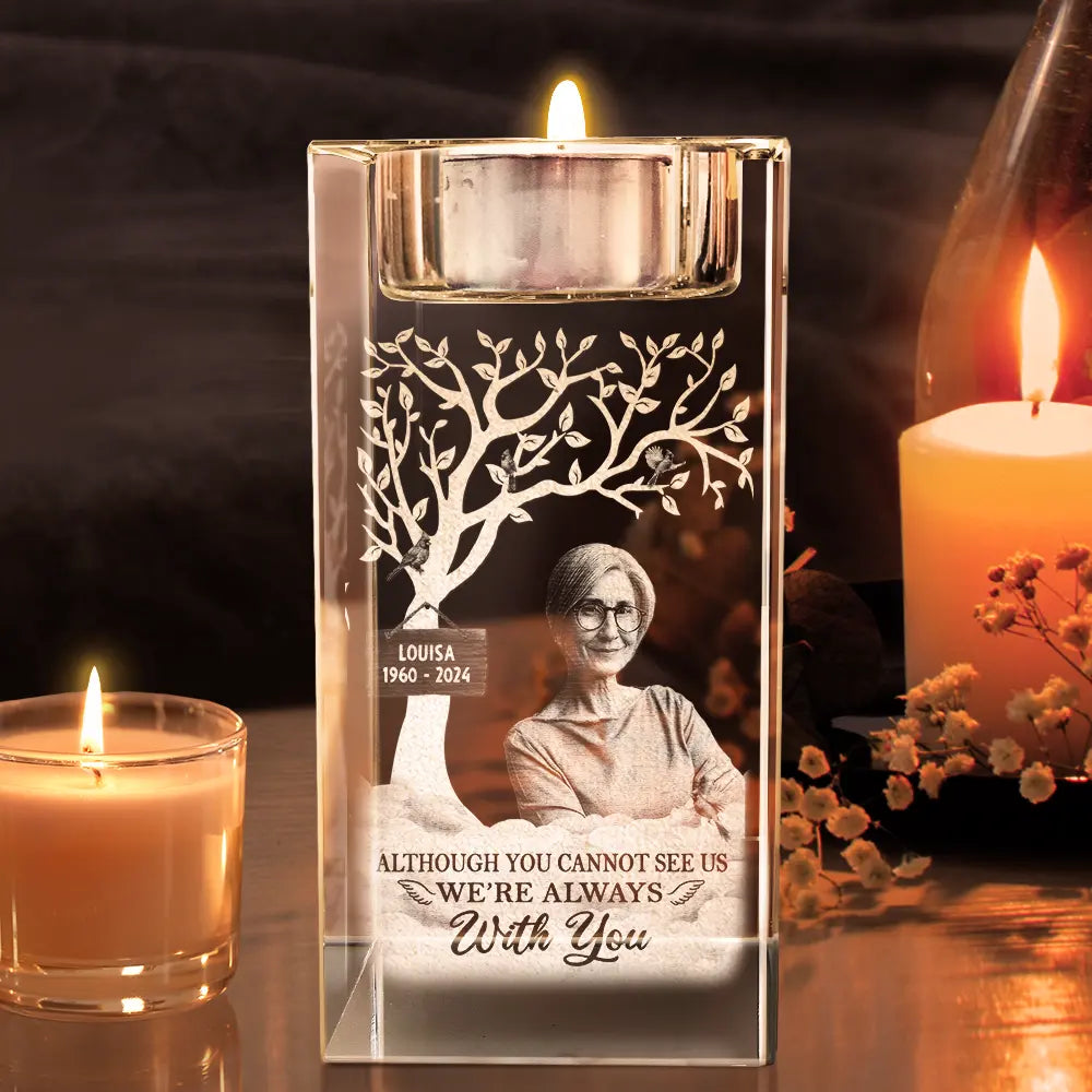 Custom Photo, Memorial, Parents, Sad, Family - Custom Photo Memorial I'm Always With You - Personalized Crystal Candle Holder
