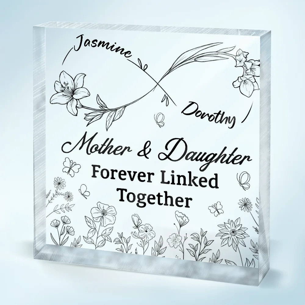 Gift For Mother, Gift For Daughter, Mom - Daughters (Adult), Mom - Daughters (Young), Love - The Love Between Mother & Daughter Is Forever Infinity - Personalized Square Shaped Acrylic Plaque