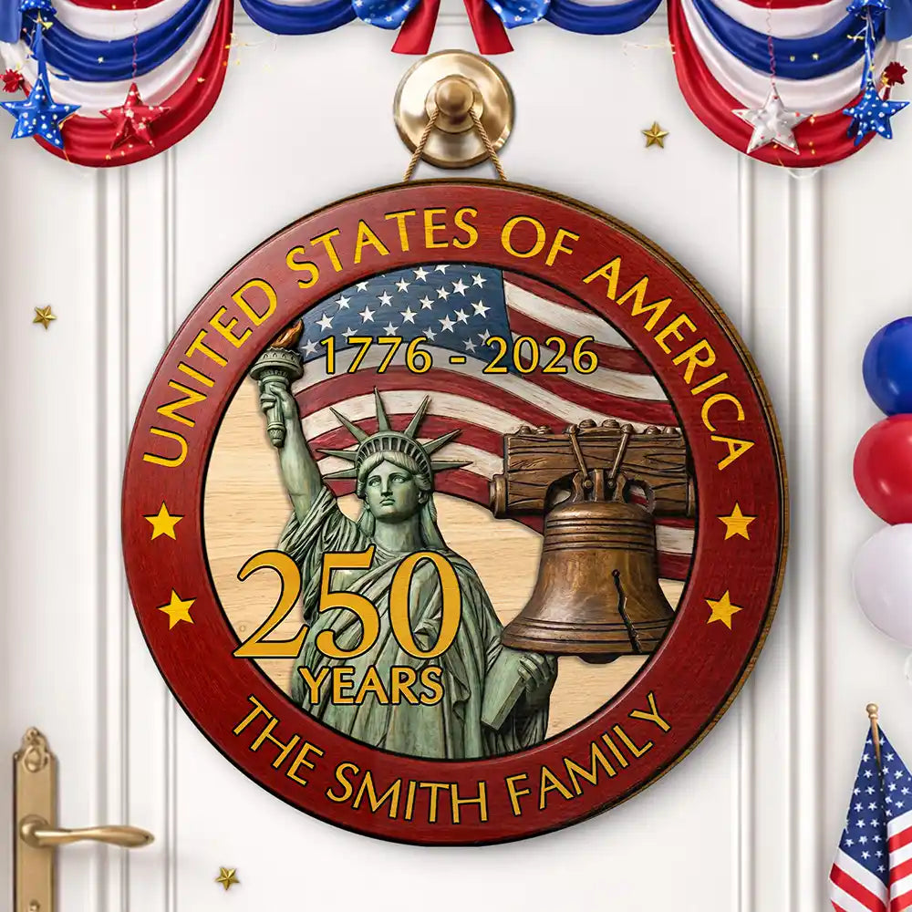 250th Anniversary USA - Personalized Custom Shaped Wood Sign