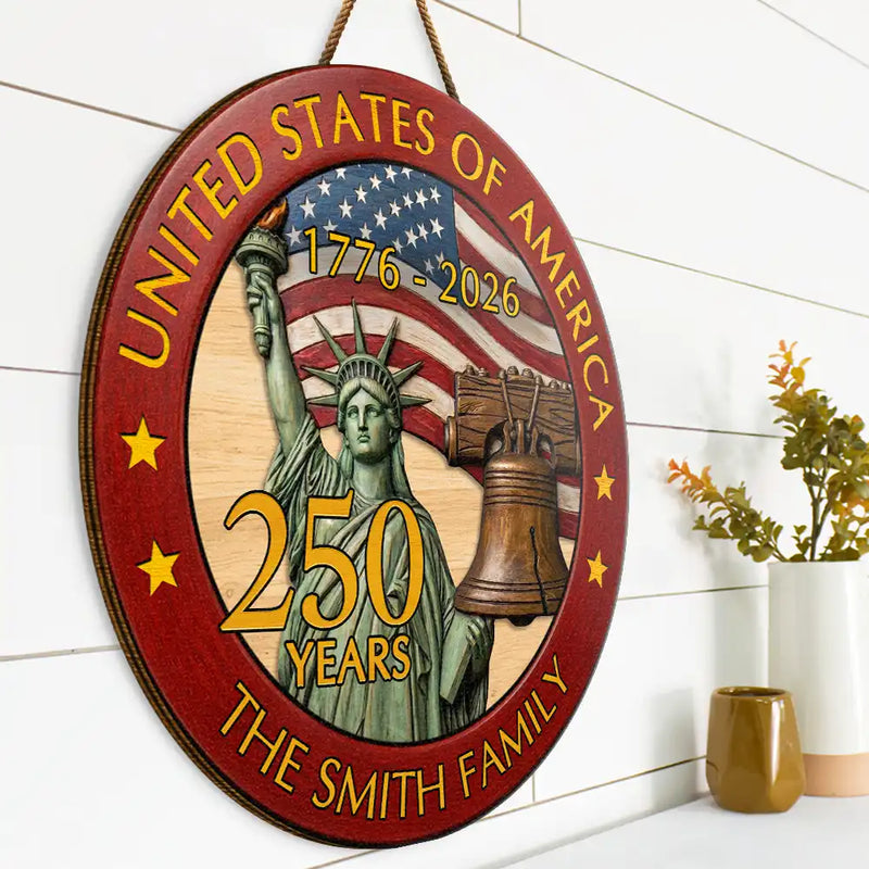 America 250th,Independence Day,Family,Proud,Custom Text - 250th Anniversary USA - Personalized Custom Shaped Wood Sign