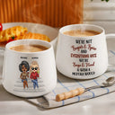 Gift For Bestie, Humorous, Vector - We're Not Sugar And Spice And Everything Nice We're Sage And Hood - Personalized Tapered Mug
