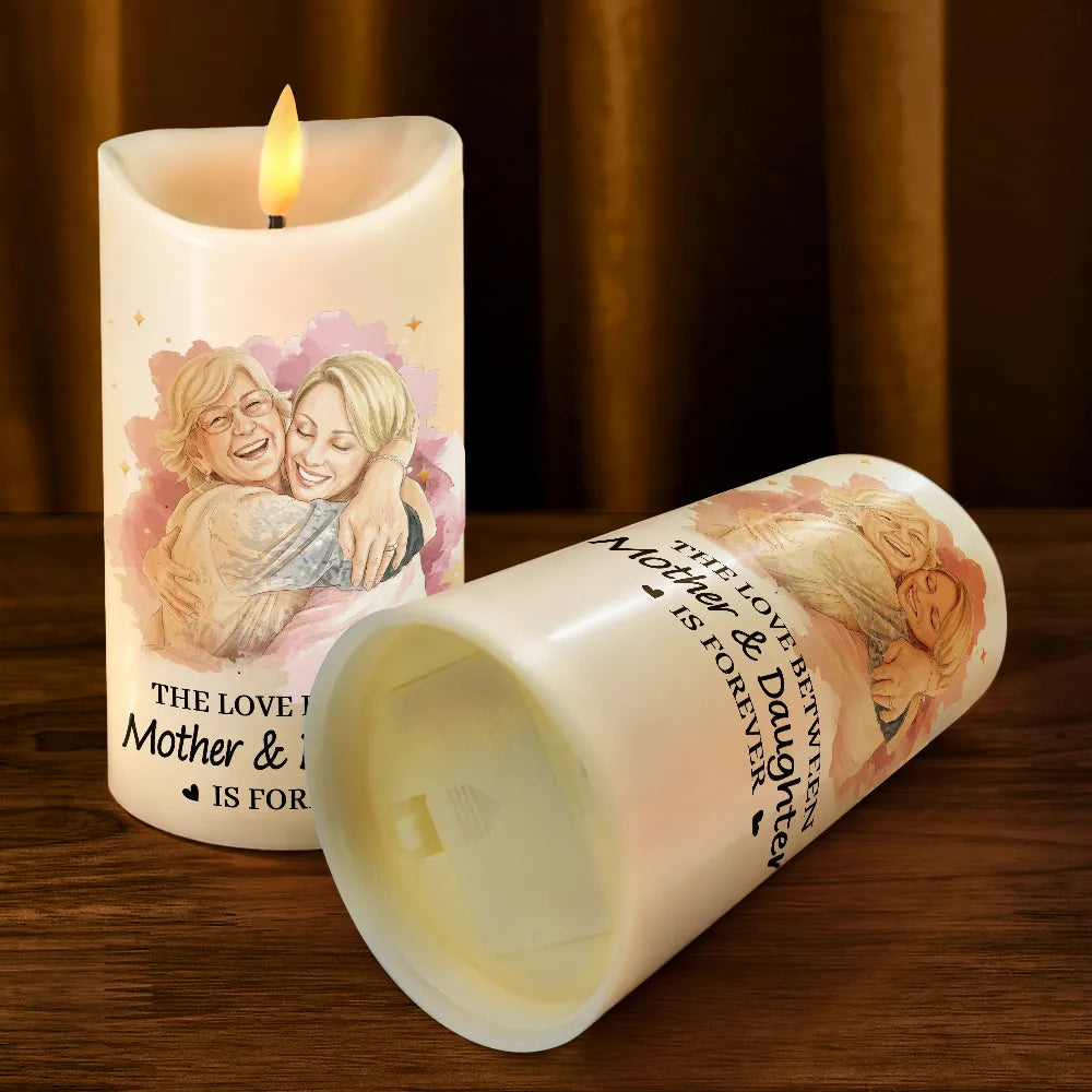 Art Design,Christmas,Custom Photo,Gift For Children,Gift For Daughter,Gift For Mother,Gifts For Her,Mom - Children,Mom - Daughter,Mom - Daughter (Adult),Mom - Daughter (Young),Photo - Watercolor - Remove BG,Sentimental - Gift For Mom Daughter - Personalized Custom Photo Watercolor The Love Between Mother & Daughters Is Forever Flameless LED Candle