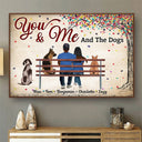 You & Me And The Dogs Husband Wife Dog Lovers - Couple Gift - Personalized Custom Poster