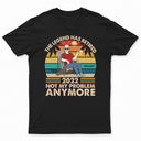 The Legend Has Retired Not My Problem Anymore - Funny Retirement Gift - Personalized Custom T Shirt