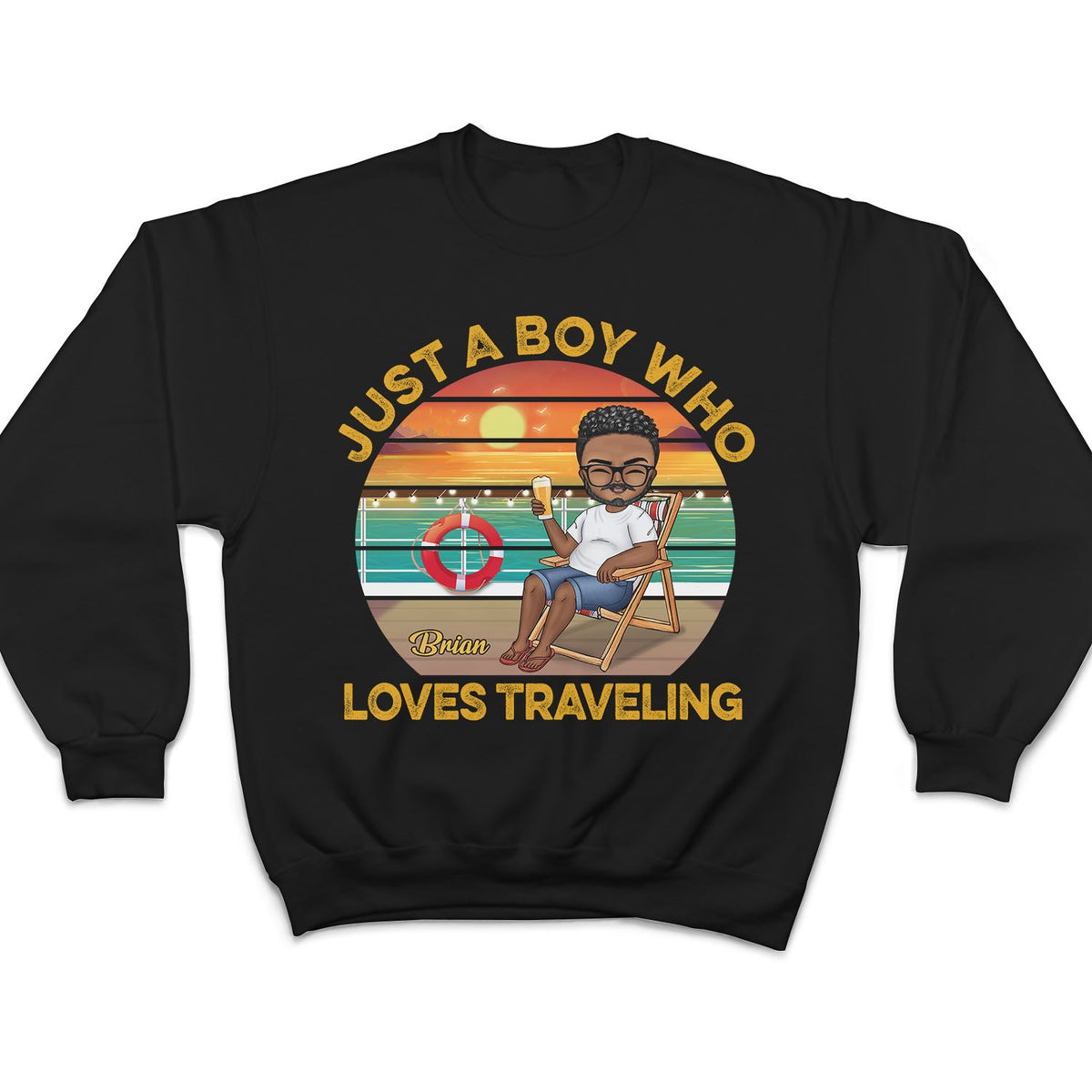 Life Is Better On A Cruise - Vacation, Birthday, Funny Gift For Cruising Lovers, Traveling Lovers - Personalized T Shirt