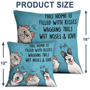 This Home Is Filled With Kisses - Gift For Dog, Cat, Pet Lovers - Personalized Pillow