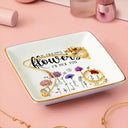 Birth Flower If Besties Were Flowers I'd Pick You - Personalized Ring Dish