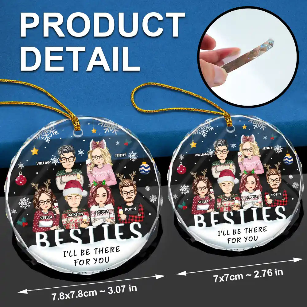 I'll Be There For You Besties, Siblings - Personalized Circle Glass Ornament