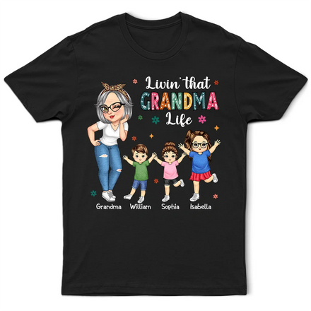 Living That Grandma Life - Personalized T Shirt