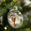 Custom Photo In Loving Memory - Christmas Gift For Dog Lovers - Personalized Clear Flat Ball Ornament