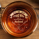 Gift For Couples, Gift For Husband, Gift For Wife, Gift For Boyfriend, Gift For Girlfriend - I'm A Proud Wife Of A Wonderful Husband - Personalized Engraved Whiskey Glass