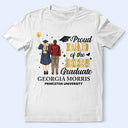 Love,Graduation,Dad - Daughters (Adult),Dad - Sons,Dad - Children,Gift For Father - Backside Proud Dad Of A Graduation Child - Personalized T Shirt