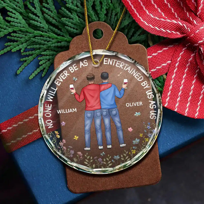 Gift For Bestie,Gifts For Colleagues,Gift For Sisters,Funny,Gift For Sibling,Christmas - Be As Entertained By Us As Us Arm In Arm Bestie - Personalized Circle Glass Ornament