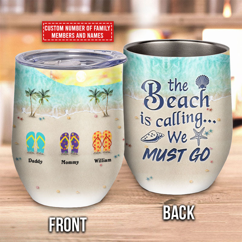 Personalized Beach Beach Is Calling Custom Wine Tumbler