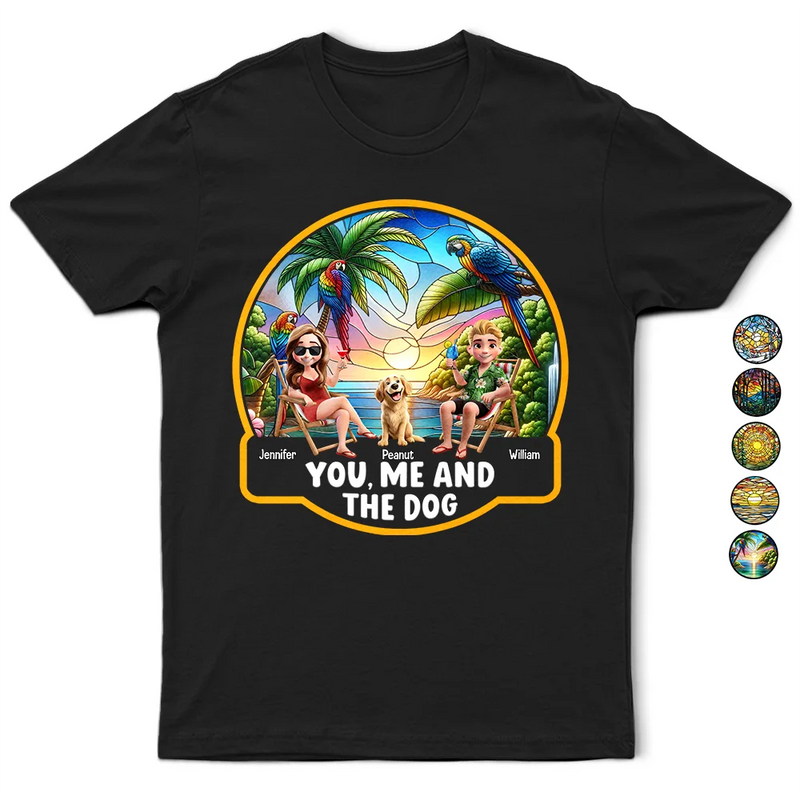 Gift For Couples,Gift For Husband,Gift For Wife,Gift For Boyfriend,Gift For Girlfriend,Pet Lovers,Pet Couple,Dog Lovers,Dog Couple,Love,Beach,Camping,Summer - Beach You, Me And The Dog - Personalized T Shirt