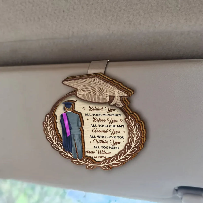 Graduation,Gift For Daughter,Gift For Son,Gift For Grandkids,Happy - Behind You All Your Memories - Personalized Custom Shaped Car Visor Clip