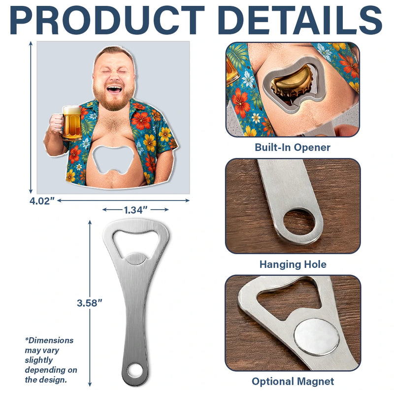 Humorous,Gift For Men,Custom Photo,Gift For Yourself,Cut-Face Photo - Custom Photo Belly Out For Summer - Personalized Custom Shaped Bottle Opener