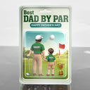 Happy,Sport Dad,Golf,Gift For Father,Gift For Men - Best Daddy By Par - Personalized Custom Shaped Acrylic Plaque