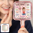 Gift For Yourself, Gift For Women, Happy, Gift For Daughter, Gift For Bestie, Gift For Sisters - Bible Birth Month Flower God Says You Are - Personalized Handheld Mirror