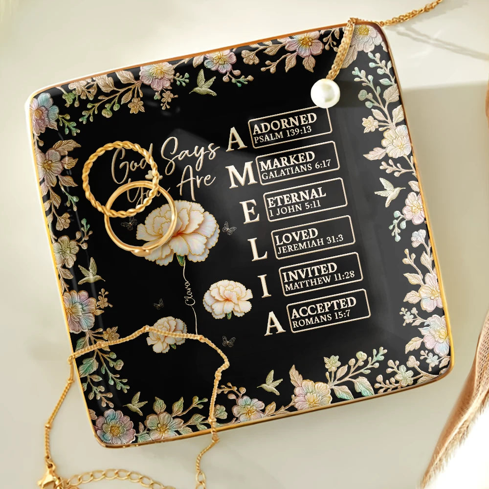 Gift For Women,Gift For Bestie,Love - Bible Verse God Says I Am Birth Flower Nacre Effect - Personalized Ring Dish