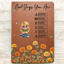 Gift For Yourself, Gift For Women, Happy - Birth Month Flower Watercolor God Says I Am - Personalized Leather Journal