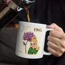 Gift For Yourself,Gift For Women,Gift For Mother,Gift For Aunt,Gift For Grandma,Gift For Bestie,Happy - Birth Month Flowers Bloom Making The World A Better Place - Personalized Mug