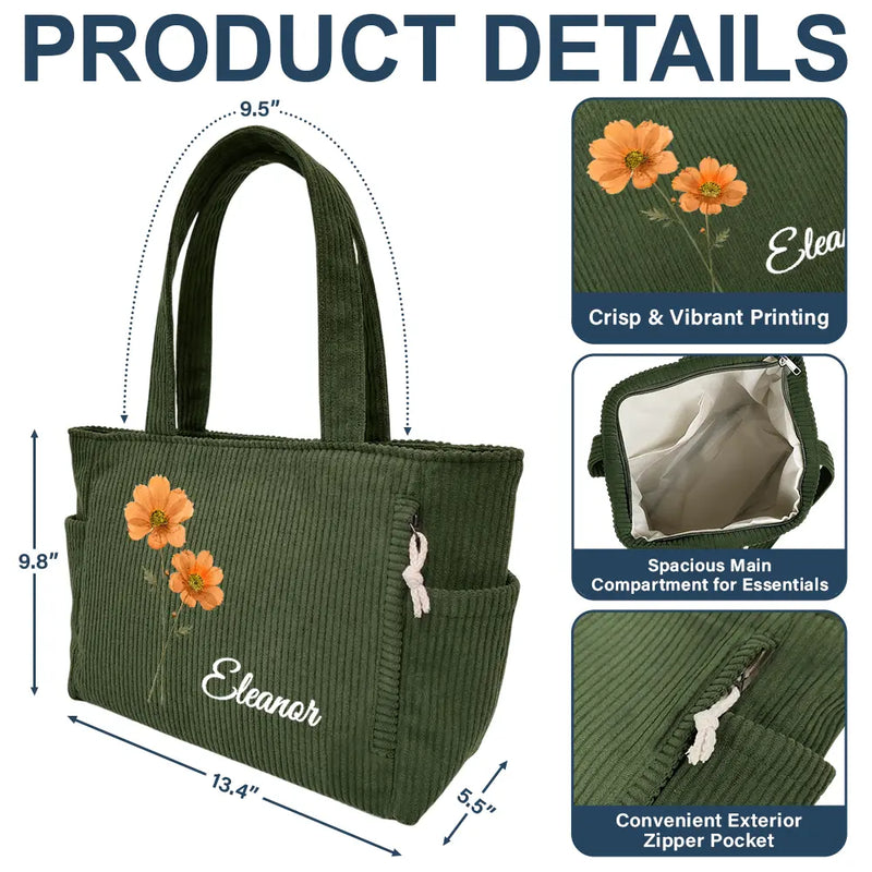 Happy,Gift For Wife,Gift For Girlfriend,Gift For Yourself,Gift For Women,Gift For Aunt,Gift For Mother,Gift For Grandma,Gift For Daughter,Gift For Sisters,Gift For Bestie - Blooming In Love Faux Pressed Birth Flower - Personalized Corduroy Tote Bag