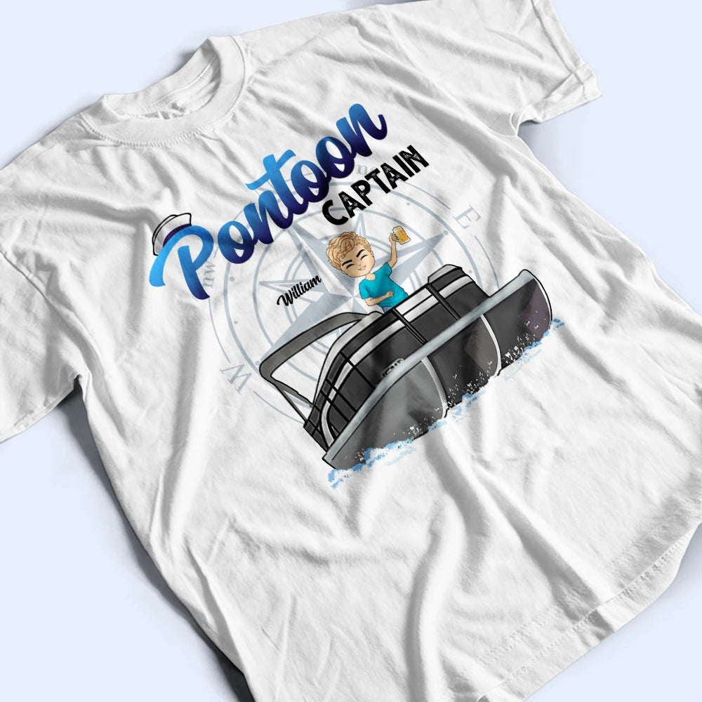 Boating Pontoon Captain - Birthday, Traveling, Cruising Gift For Pontooning Lovers, Beach Lovers, Travelers - Personalized Custom T Shirt