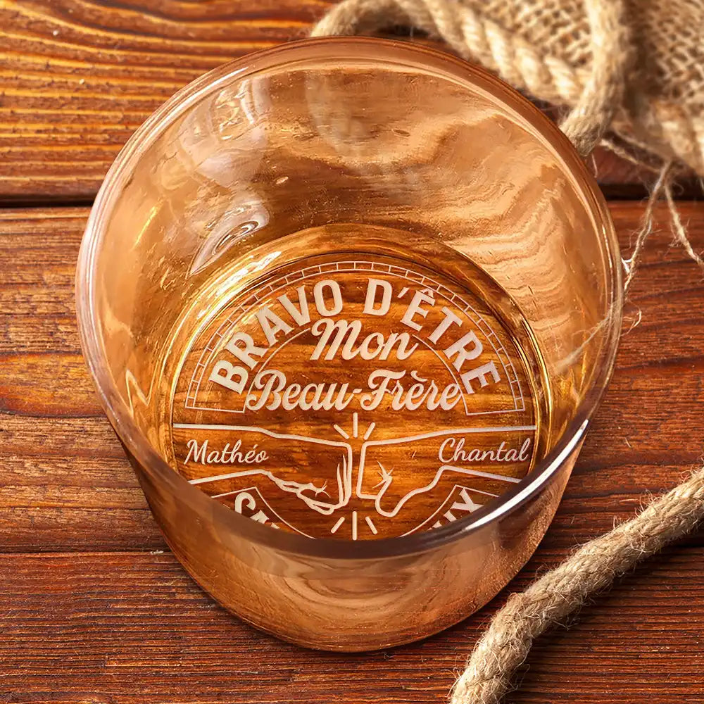 Gift For Husband,Gift For Boyfriend,Gift For Men,Gift For Brothers,Gift For Sibling,Gift For Bestie,Cousin,Funny,French,Non-Eng,Sarcastic - Bravo D’être Mon Frère - Verre À Whisky Gravé Personnalisé