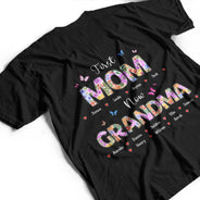 Gift For Mother,Gift For Grandma,Love - Butterfly Flower Title First Mom Now Grandma - Personalized T Shirt
