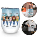 Chance Made Us Neighbours - BFF Bestie Gift - Personalized Custom Wine Tumbler