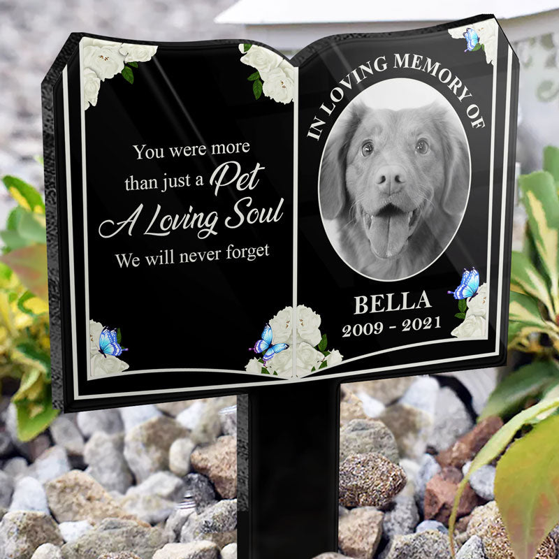 Custom Photo More Than Just A Pet - Dog Memorial Gift - Personalized Custom Book Acrylic Plaque Stake