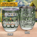 Camping Bestie Life Is Better Custom Wine Tumbler