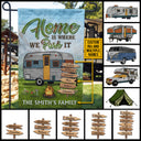 Camping Home Is Where We Park It Custom Flag