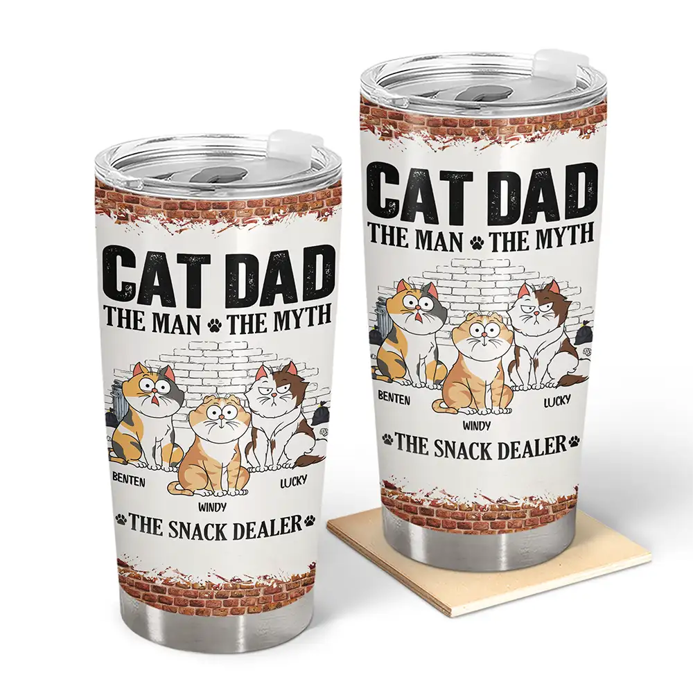 Cat Dad The Man The Myth The Snack Dealer - Personalized Tumbler