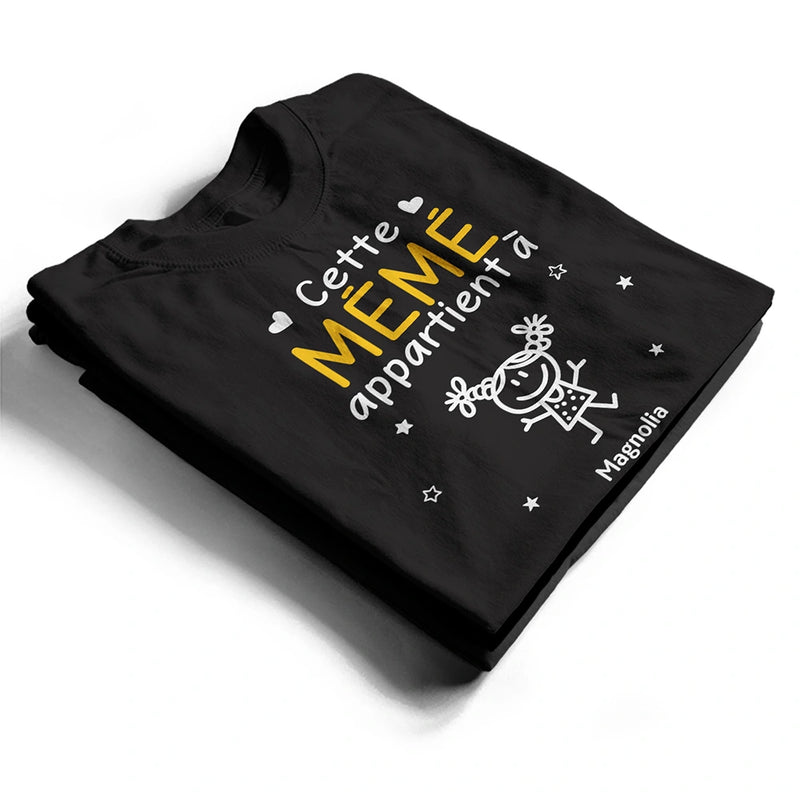 Gift For Women, Gift For Men, Parents, Gift For Mother, Gift For Grandpa, Gift For Father, Gift For Grandma, Gift For Grandparents, Love, French - Ce Grand-Père Cette Grand-Mère Ce Papa Cette Maman Appartient À - T Shirt Personnalisé