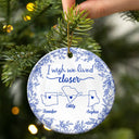 Gift For Bestie,Happy,Christmas - Chinoiserie Toile I Wish We Lived Closer - Personalized Circle Ceramic Ornament