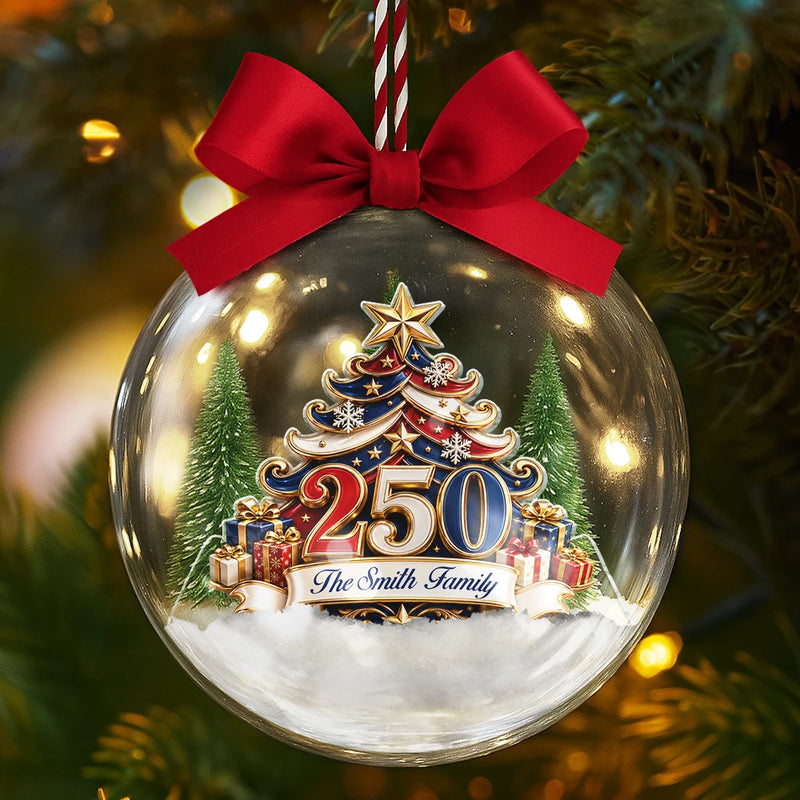Independence Day, America 250th, Christmas, Proud, Family, Custom Text - Christmas Tree 250 Years Of Freedom - Personalized 3D Acrylic Ball Ornament