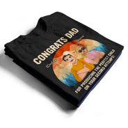 Gift For Father,Dad,Children - Congratulations Dad On Producing The Perfect Child - Personalized T Shirt
