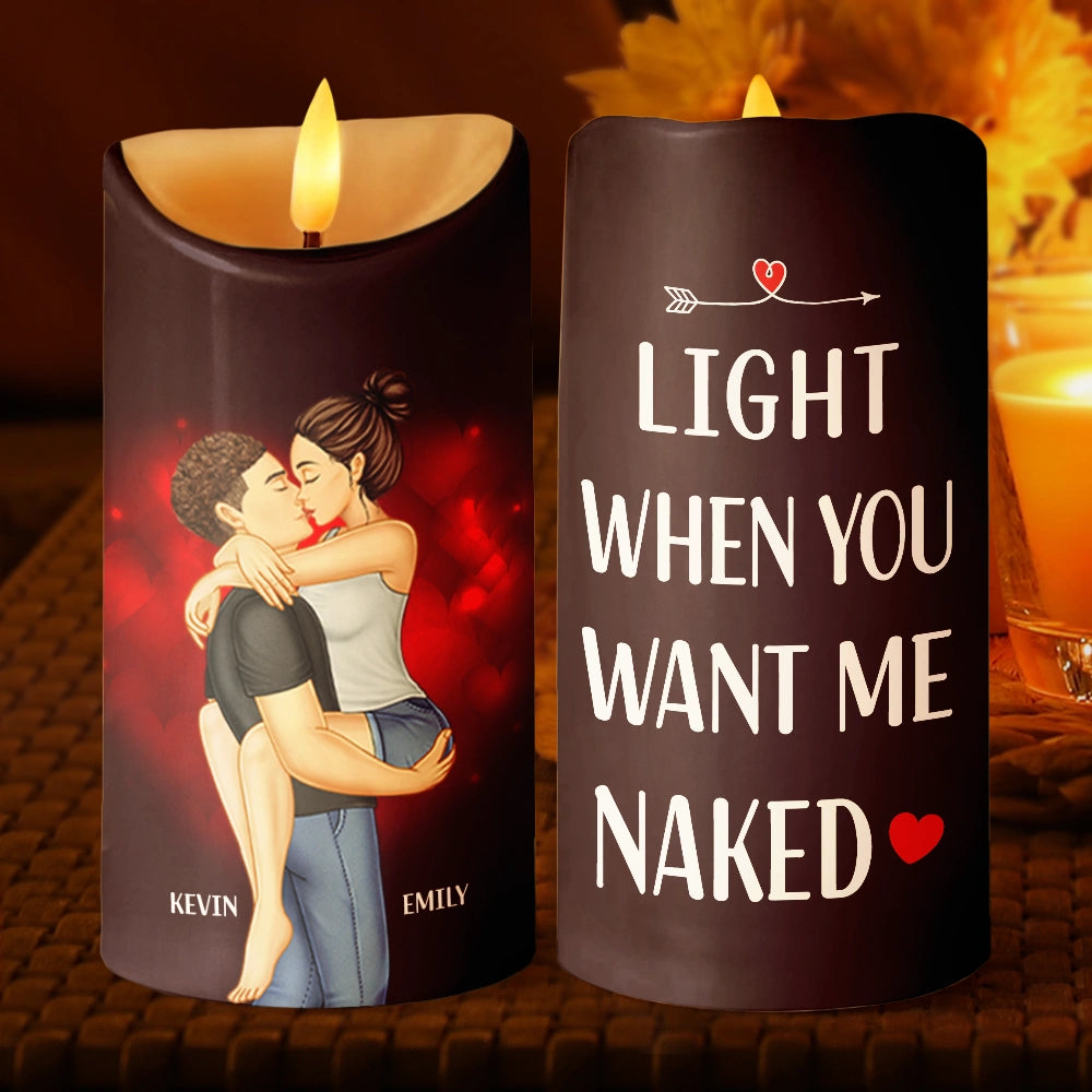 Gift For Couples, Gift For Husband, Gift For Wife, Gift For Girlfriend, Gift For Boyfriend - Couple Light This When You Want Me - Personalized Flameless LED Candle