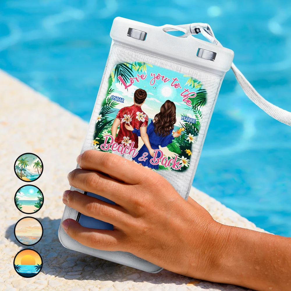 Gift For Couples, Gift For Boyfriend, Gift For Girlfriend, Gift For Wife, Gift For Husband, Gift For Men, Gift For Women, Beach, Travel, Happy, Love, Summer - Couple Love You To The Beach - Personalized Waterproof Phone Pouch