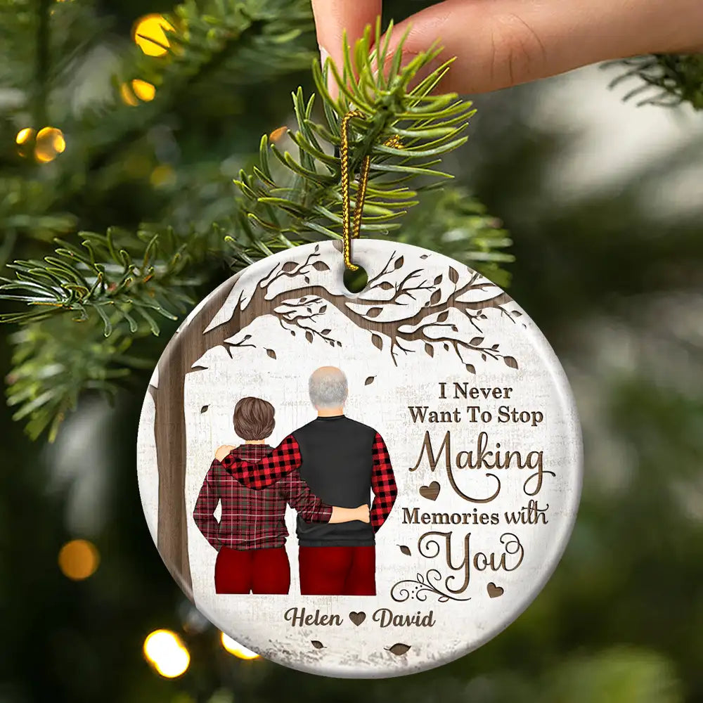 Christmas, Gift For Couples, Gift For Husband, Gift For Wife, Old Couples, Love - Couple Never Want To Stop Making Memories - Personalized Circle Ceramic Ornament