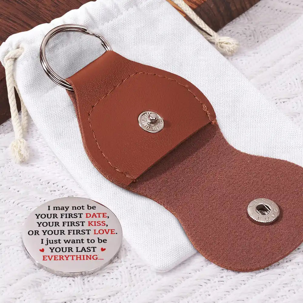 Couple Holding Hands I Want To Be Your Last Everything - Personalized Leather Pocket Hug