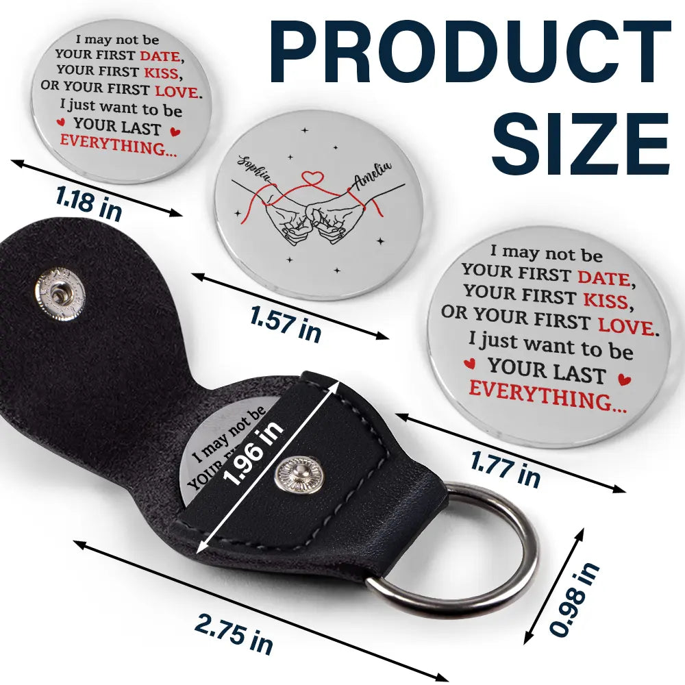 Couple Holding Hands I Want To Be Your Last Everything - Personalized Leather Pocket Hug