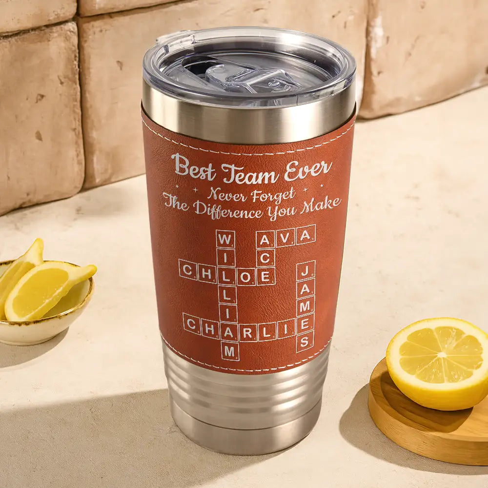 Gifts For Colleagues, Gift For Bestie, Happy - Crossword Best Team Ever Scrabble - Personalized Leather Tumbler