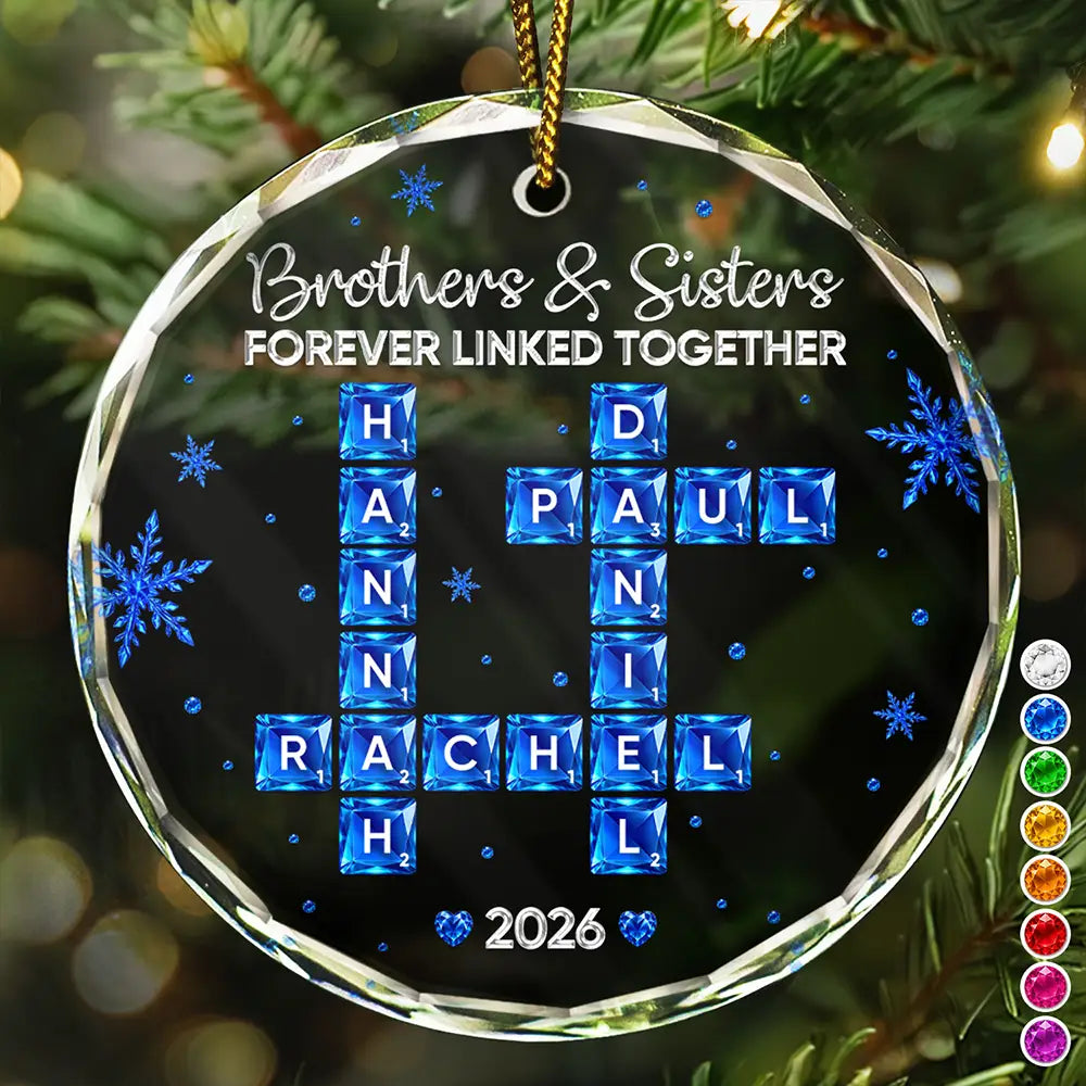 Crossword Crystal Effect Brothers & Sisters Forever Linked Together - Personalized Circle Glass Ornament